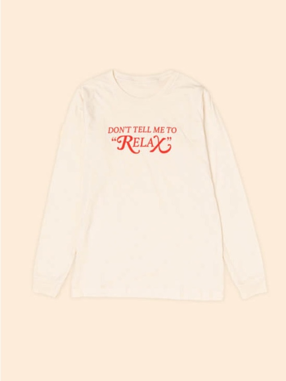 Hill House Cream Long-Sleeve Tee with Red "Relax" Slogan